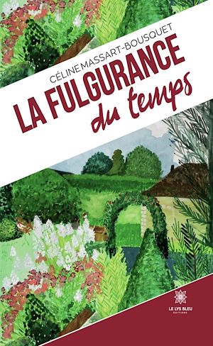 Téléchargez le livre :  La fulgurance du temps