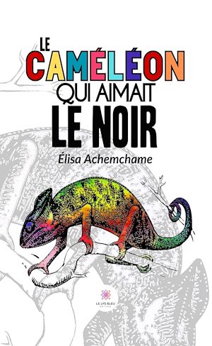 Download the eBook: Le caméléon qui aimait le noir