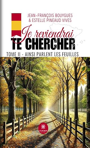 Téléchargez le livre :  Je reviendrai te chercher - Tome 2