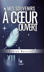 Télécharger le livre :  Mes souvenirs à cœur ouvert