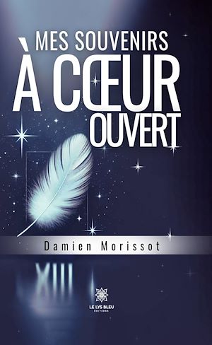 Téléchargez le livre :  Mes souvenirs à cœur ouvert