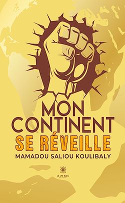 Télécharger le livre :  Mon continent se réveille