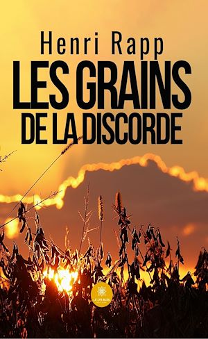 Download the eBook: Les grains de la discorde