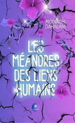 Télécharger le livre :  Les méandres des liens humains