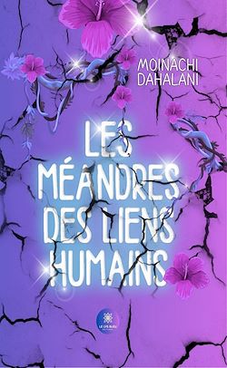 Télécharger le livre :  Les méandres des liens humains