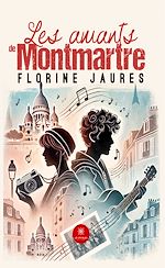 Télécharger le livre :  Les amants de Montmartre
