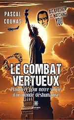 Télécharger le livre :  Le combat vertueux