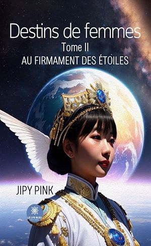 Téléchargez le livre :  Destins de femmes - Tome 2