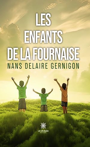 Téléchargez le livre :  Les enfants de la fournaise