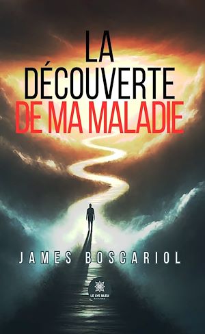 Download the eBook: La découverte de ma maladie