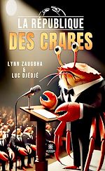 Download this eBook La république des crabes