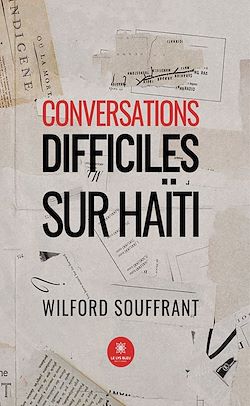 Télécharger le livre :  Conversations difficiles sur Haïti