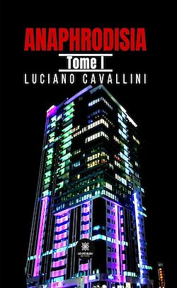 Télécharger le livre :  Anaphrodisia - Tome 1