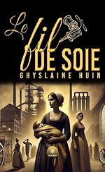 Télécharger le livre :  Le fil de soie