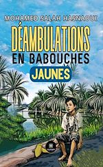Download this eBook Déambulations en babouches jaunes