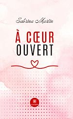 Download this eBook À cœur ouvert