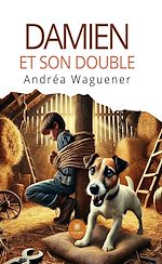 Télécharger le livre :  Damien et son double
