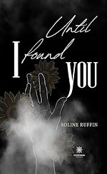 Télécharger le livre :  Until I found you