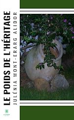 Download this eBook Le poids de l'héritage