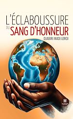 Download this eBook L'éclaboussure du sang d'honneur