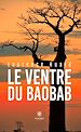 Télécharger le livre :  Le ventre du baobab