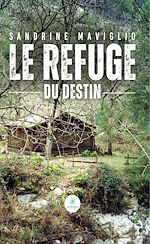 Download this eBook Le refuge du destin