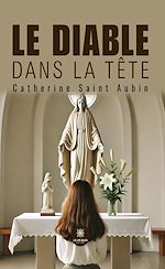 Télécharger le livre :  Le diable dans la tête