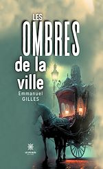 Télécharger le livre :  Les ombres de la ville