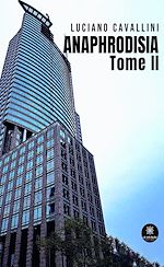 Télécharger le livre :  Anaphrodisia - Tome 2