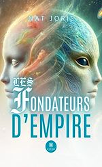 Download this eBook Les fondateurs d'empire