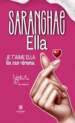 Télécharger le livre :  Saranghae Ella