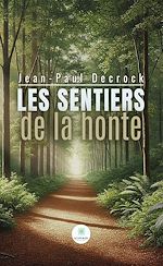 Download this eBook Les sentiers de la honte