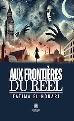 Download this eBook Aux frontières du réel