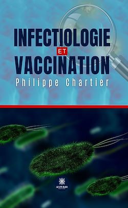 Télécharger le livre :  Infectiologie et vaccination