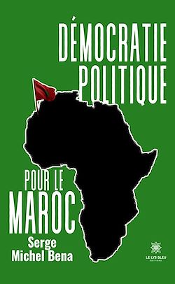 Télécharger le livre :  Démocratie politique pour le Maroc