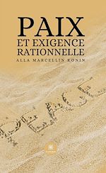 Télécharger le livre :  Paix et exigence rationnelle