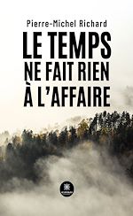 Download this eBook Le temps ne fait rien à l'affaire