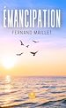 Télécharger le livre :  Émancipation