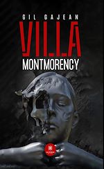 Télécharger le livre :  Villa Montmorency