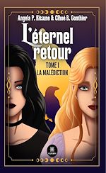 Download this eBook L'éternel retour - Tome 1