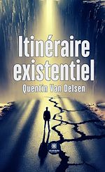 Download this eBook Itinéraire existentiel