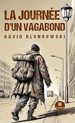 Download this eBook La journée d'un vagabond