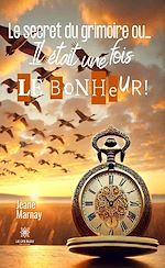 Télécharger le livre :  Le secret du grimoire ou…