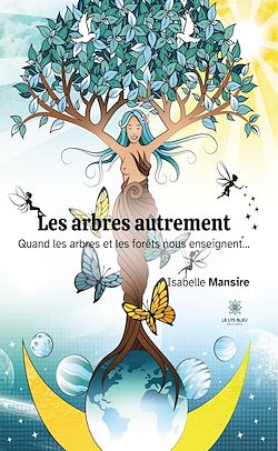 Télécharger le livre :  Les arbres autrement