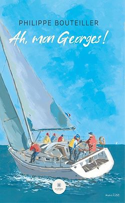 Télécharger le livre :  Ah, mon Georges !