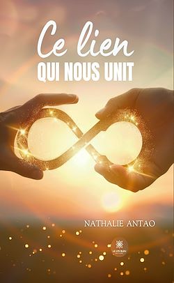 Télécharger le livre :  Ce lien qui nous unit