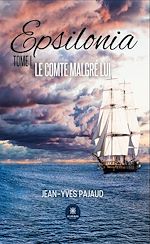 Télécharger le livre :  Epsilonia - Tome 1
