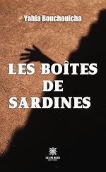 Télécharger le livre :  Les boîtes de sardines