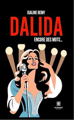 Télécharger le livre :  Dalida - Encore des mots…