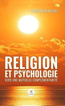 Télécharger le livre :  Religion et psychologie